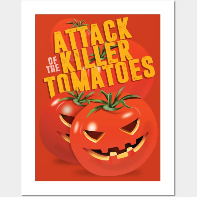 Attack of the Killer Tomatoes - Alternative Movie Poster Wall Art by MoviePosterBoy